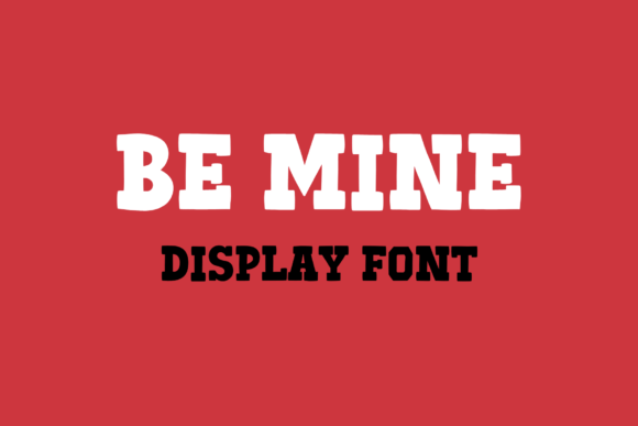 Be Mine Font: The Handwritten Charm for Creative Projects
