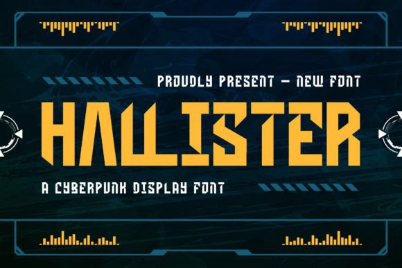 Hallister: Neon-Lit Typography for a Cyberpunk Edge