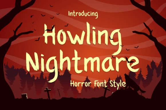 Howling Nightmare: The Font That Brings Your Scariest Ideas to Life