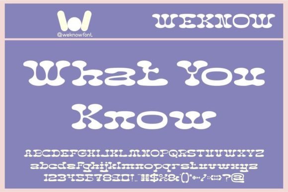 What You Know: The Display Font That Commands Attention